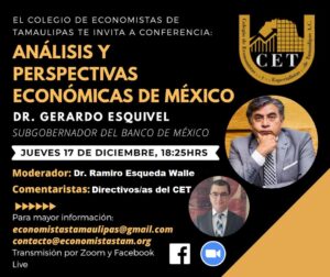 Conferencia Magistral: Análisis y perspectivas económicas de México/ Dr. Gerardo Esquivel (BANXICO)