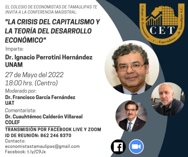 Conferencia Magistral: La crisis del Capitalismo y la teoría del Desarrollo Económico