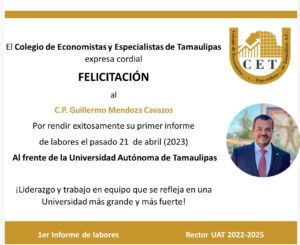 Felicitaciones Primer Informe del C.P. Guillermo Mendoza Cavazos