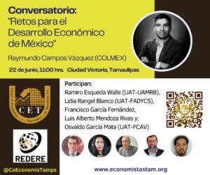 Interesante Conversatorio “Retos para el Desarrollo Económico de México”