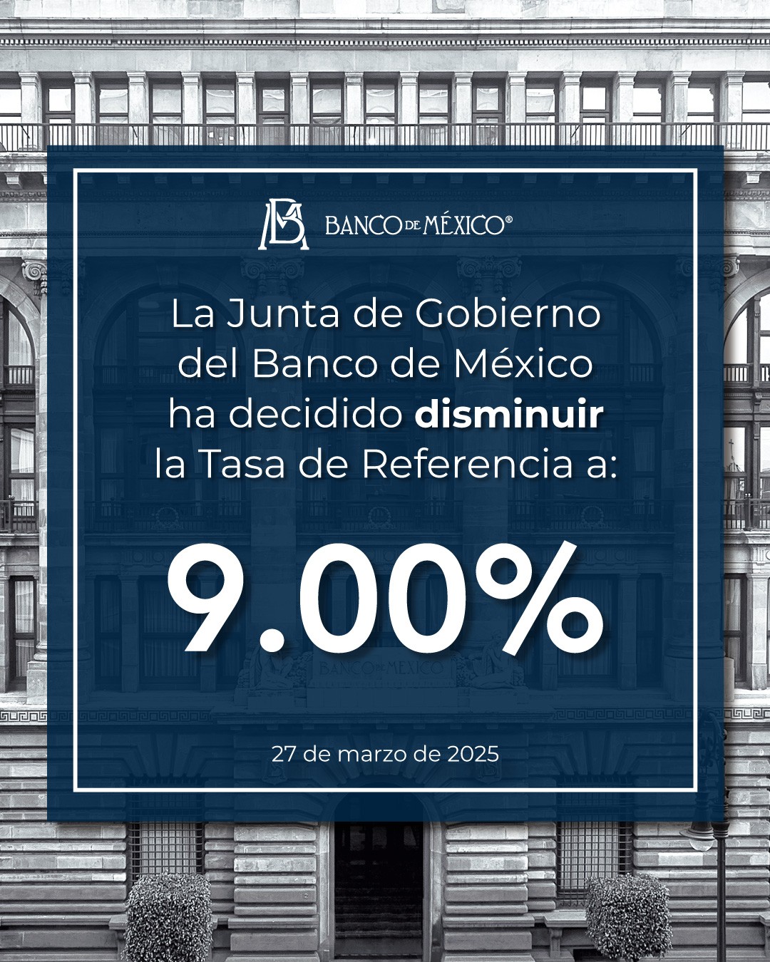 Banco de México disminuye la Tasa de Interés.